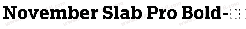 November Slab Pro Bold字体转换